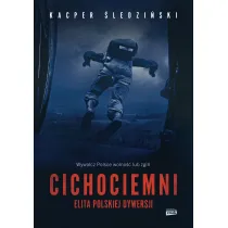 Cichociemni. Elita polskiej dywersji