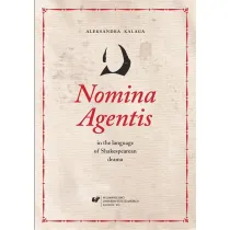 Nomina Agentis in the language of Shakespearean drama
