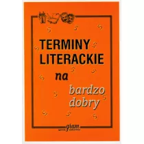 Terminy literackie na bardzo dobry