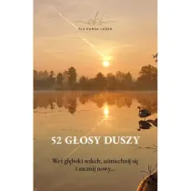 52 gosy duszy. We gboki wdech, umiechnij si i zacznij nowy…