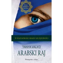 Arabski raj. Arabska saga. Tom 8