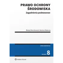 Prawo ochrony �rodowiska (wyd. 8)