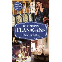 Hotel marze Flanagans. Flanagans. Tom 3