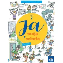Ja i moja szko�a na nowo. Zeszyt �wicze�. Klasa 3. Cz�� 2