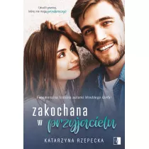 Zakochana w przyjacielu