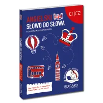 Angielski. S�owo do s�owa. Dla zaawansowanych C1-C2