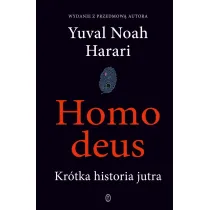 Homo deus. Kr�tka historia jutra