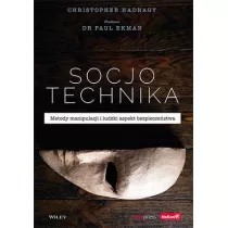Socjotechnika. Metody manipulacji i ludzki aspekt bezpieczestwa