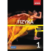 Fizyka 1. Podr�cznik. Liceum i technikum. Zakres rozszerzony
