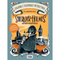 Sherlock Holmes. Zagadki i tajemnice detektywa