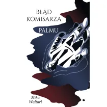 B��d komisarza Palmu. Tom 2