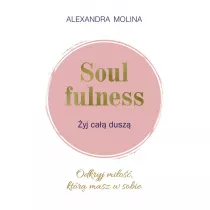 Soulfulness. yj ca dusz