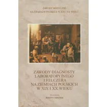 Zawody diagnosty laboratoryjnego i felczera..