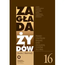Zag�ada �yd�w Studia i Materia�y nr 16 R.2020