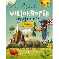 Opowie�ci o interpunkcji dla najm�odszych. Wielokropek i przyjaciele