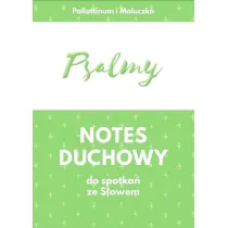 Psalmy. Notes duchowy do spotka� ze S�owem