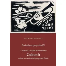 �wietlana przysz�o��? �ydowski Zwi�zek M�odzie�owy