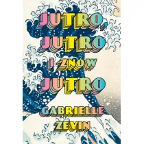 Jutro, jutro i zn�w jutro