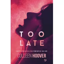 Too Late