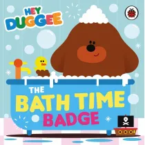 Hey Duggee. The Bath Time Badge