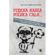Pi�kna nasza Polska ca�a... Stan wojenny w krzywym(?) zwierciadle