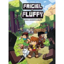 Tajemnica zaginionych arbuz�w. Frigiel i Fluffy. Tom 1