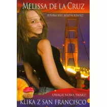 Klika z san francisco. tom 1. uwaga nowa twarz