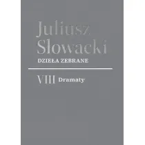 Dzie�a zebrane. VIII Dramaty