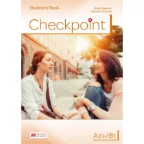 Checkpoint. Podrcznik. Jzyk angielski. Poziom A2+/B1