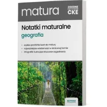 Matura 2026. Geografia. Notatki maturalne. Zakres rozszerzony