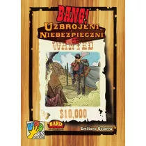 Bang! Uzbrojeni i niebezpieczni