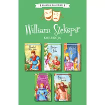 Pakiet Klasyka dla dzieci. William Szekspir. Tomy 1-5: Hamlet, ksi��� du�ski, Romeo i Julia, Makbet, Tymon Ate�czyk, Opowie�� zimowa