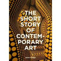 The Short Story of Contemporary Art wer. angielska