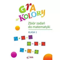 Gra w kolory. Zbir zada do matematyki. Klasa 1