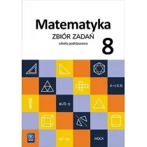 Matematyka. Zbir zada. Klasa 8. Szkoa podstawowa