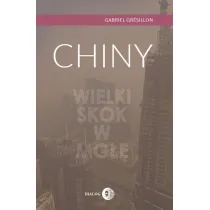 Chiny. Wielki skok w mg��