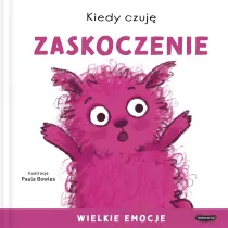 Kiedy czuj zaskoczenie. Wielkie emocje