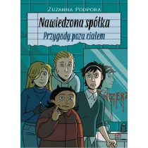 Nawiedzona sp�ka. Przygody poza cia�em