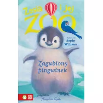Zagubiony pingwinek. Zosia i jej zoo