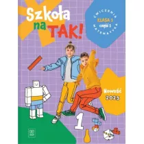 Szko�a na TAK! Matematyka. Karty �wicze�. Edukacja wczesnoszkolna. Klasa 1. Cz�� 1