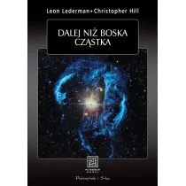 Dalej ni� boska cz�stka