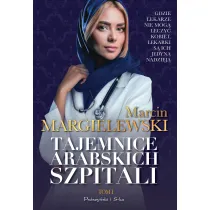 Tajemnice arabskich szpitali. Tom 1. Du�e Litery