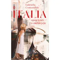 Italia. Opowie�ci o zachwycie