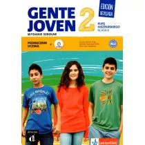 Gente Joven 2. Edicion Revisada. Kurs hiszpa�skiego. Klasa 8. Podr�cznik ucznia