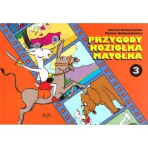 Przygody Kozioka Matoka. Cz 3