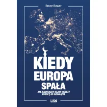 Kiedy Europa spa�a