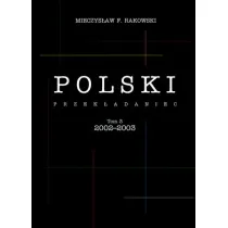 Polski przek�adaniec. Tom 3/4