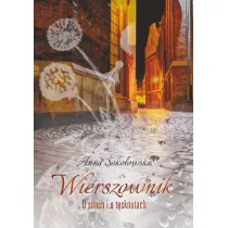 Wierszownik. O snach i t�sknotach