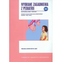 Wybrane zagadnienia z pediatrii Tom iv