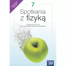 Spotkania z fizyk 7. Podrcznik do fizyki dla klasy sidmej szkoy podstawowej